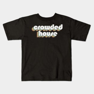 Crowded House / Rainbow Vintage Kids T-Shirt